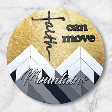 Faith Can Move Mountains